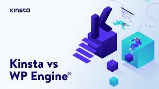 Best WordPress Managed Hosting: Kinsta vs WP Engine® (Key Differences)