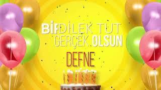 İyi ki doğdun DEFNE - İsme Özel Doğum Günü Şarkısı (FULL VERSİYON)