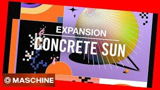 #Expansion CONCERETE SUN #demo all #kits #maschine #native #hiphop #japanese #traditional  #battery