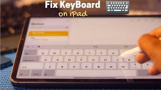 How to Fix iPad Keyboard not Working!