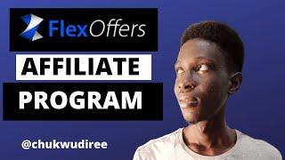 flexoffers affiliate program 2022 // Full Tutorial