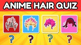 Anime Hair Challenge! ‍️ Guess Who?! [45 Anime Characters]