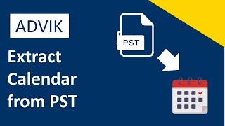 How to Extract Calendar from PST File?  Complete Guide