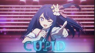 Oshi No Ko | Cupid [AMV/EDIT](+Project File)