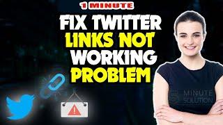 Fix twitter links not working problem 2024