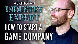 How to Start a Game Company (Feat. Anders Vang Pedersen)