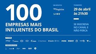 100 empresas mais influentes do Brasil | VEJA Negócios e LIDE