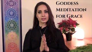 Goddess Meditation for Grace and Healing