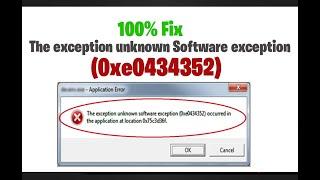 The Exception Unknown Software Exception (0xe0434352) in windows 10/8/7