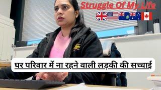 Real Struggle of My Life | Abroad Life