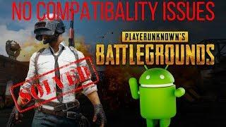 GET PUBG ON INCOMPATIBLE DEVICES !!  FREE