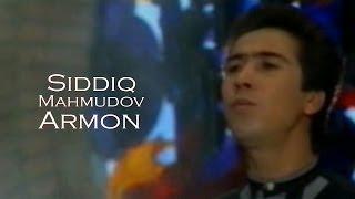 Siddiq Mahmudov - Armon | Сиддик Махмудов - Армон