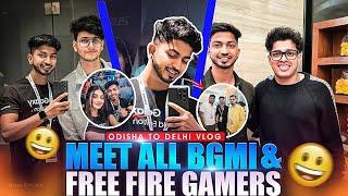 ODISHA TO DELHI VLOG  MEET ALL BGMI & FREE FIRE GAMERS  VLOG NO - 2 # xdakshya #PlayGalaxy