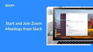 How To Start and Join Zoom Meetings from Slack