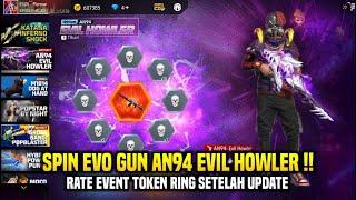 SPIN EVO GUN AN94 EVIL HOWLER TERBARU EVENT TOKEN RING FREE FIRE