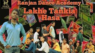 LAKHE TANKIA HASA/Dance cover video song/Ranjan Dance Academy