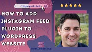 How to add Instagram Feed plugin to WordPress website FREE