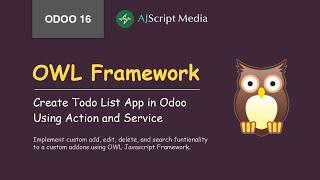 OWL Javascript Framework - Action and Service (Todo List App)