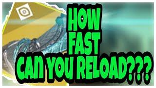 destiny 2 the fastest reload you have ever seen!