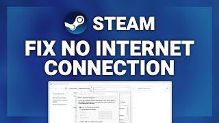 Steam – How to Fix Steam No Internet Connection Error! | Complete 2022 Tutorial