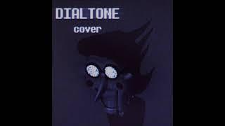 Dial Tone - DELTARUNE - cover