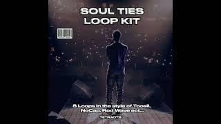 (FREE) Piano / Guitar Sample Pack / Loop Kit  (Toosii, Rod Wave, NoCap) - ‘’Soul Ties‘’