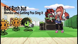 Bad Scripting (Bad Bash but Gatling Pea and Monika sings it)