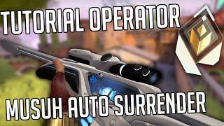 Tutorial OPERATOR Biar MUSUHNYA SURRENDER - VALORANT Indonesia