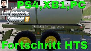 LS19 Modvorstellungen Fortschritt HTS für PS4 , XB1 und PC Landwirtschafts Simulator 19