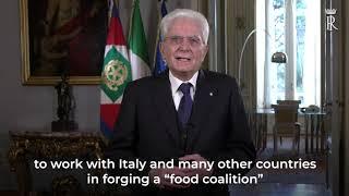 President of the Republic of Italy Sergio Mattarella video message on Food Coalition