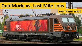 DualMode vs.  Last Mile - Alex E AE - FAQ - Technik der Lokomotiven erklärt