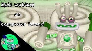 EPIC WUBBOX ON COMPOSER ISLAND(REANIMATED)(FANMADE)