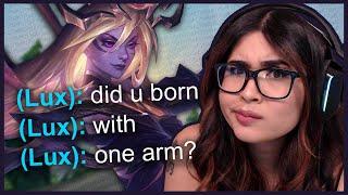 I played with a toxic Lux Support | Your Princess