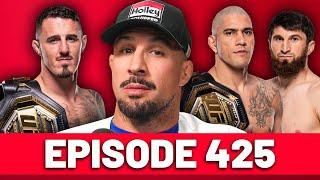 Why Alex Pereira MUST WIN vs Ankalaev | Episode 425