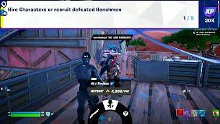 Hire Character or recruit defeated Henchmen Fortnite