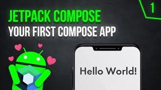 Creating Your First Jetpack Compose App - Android Jetpack Compose - Part 1