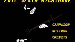 Evil Death Nightmare - Roughneck (Menu Theme)