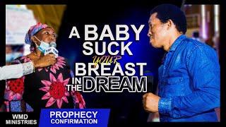A Baby Suck Your Breast In The Dream - PROPHECY CONFIRMATION