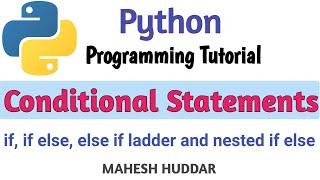 How to use different conditional statements in Python by Mahesh Huddar