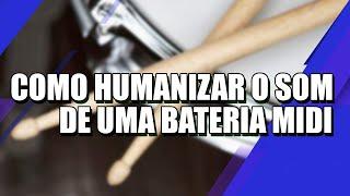 Como Humanizar Bateria Midi no Reaper