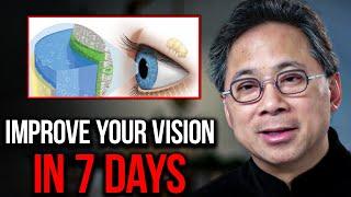 3 Foods that Save Your Vision  | William Li