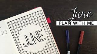 Plan With Me | June 2019 | Monthly Bullet Journal Set-up + May Flip Through