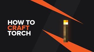 How to make a Torch in Minecraft