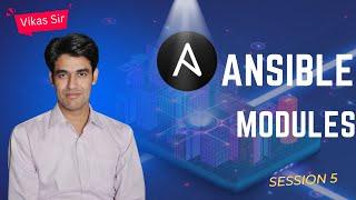 Ansible Modules | Working of Ansible Modules With Examples | Session - 5