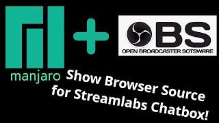 How to show browser source on OBS Studio for Manjaro 2022