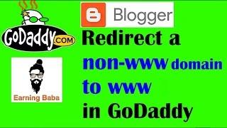 How to redirect non-www  to www domain in Blogger in GoDaddy 2021