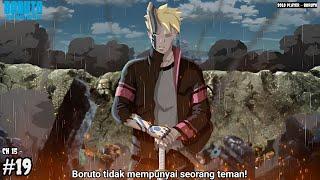 AKHIRNYA SEMUA ORANG TAHU TENTANG SIAPA BORUTO SEBENARNYA ! - Boruto Two Blue Vortex 15 Part 19