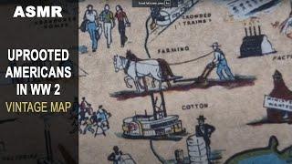 UPROOTED Americans During World War 2 Vintage Illustrated Map [ ASMR map analysis ]
