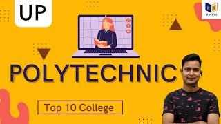 up polytechnic top 10 government college | top 20 UP Polytechnic College Ranking 2022 | best college