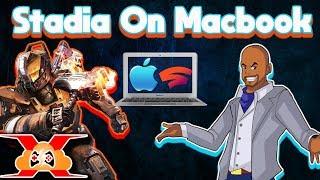 How To Install Google Stadia On Macbooks! (Destiny 2 Running On A Macbook)